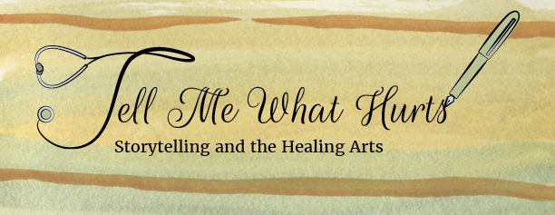 2018: Tell Me What Hurts: Storytelling and the Healing Arts