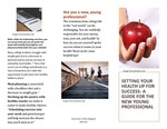 Setting Your Health Up For Success- A Guide For The New Young Professional by Rebecca Iwata