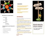 Your Health, Your Choice: Pre-Teens Guide for a Healthy Life by University of New England Applied Nutrition Program