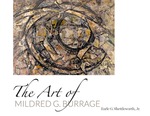 The Art Of Mildred G. Burrage by University of New England Art Gallery and Earle G. Shettleworth Jr.