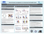 Dental Anxiety Investigation In A University Oral Health Center by Jessica Hines, Minjin Yoo, Erica Knarr, Christine Roenitz, Kirston Barrett, Nicholas Guy, and Yang Kang
