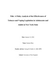 A Policy Analysis of the Effectiveness of Tobacco and Vaping Legislation in Adolescents and Adults in New York State by Samina Mian