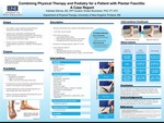 Combining Physical Therapy And Podiatry For A Patient With Plantar Fasciitis: A Case Report