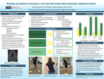 Strength And Balance Training For A 29-Year-Old Female Who Sustained A Multifocal Stroke: A Case Report by Britney Simonton and Kirsten Buchanan