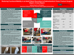 Restoring Functional Mobility In An Adult Patient Secondary To Subtrochanteric Femur Fracture Surgical Repair: A Case Report by Brittany Gray