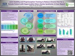 Joint Stability And Proprioception Training To Reduce Chronic Pain For A Female Patient With Hypermobile Ehlers-Danlos Syndrome: A Case Report by Ashley Tullo