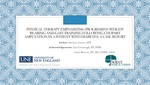 Physical Therapy Emphasizing Progressive Weight Bearing And Gait Training 2 Following Chopart Amputation In A Patient With Diabetes: A Case Report by Spenser Lynass